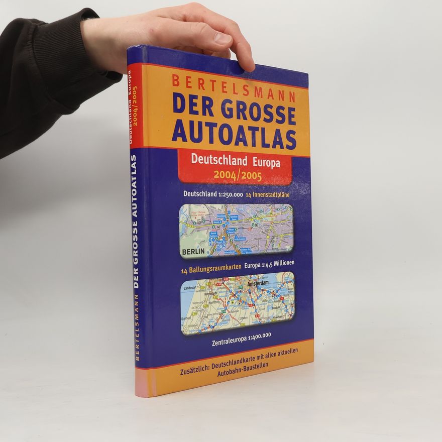 Kolektiv autorů Der grosse Autoatlas. Deutschland Europa. 2004/2005