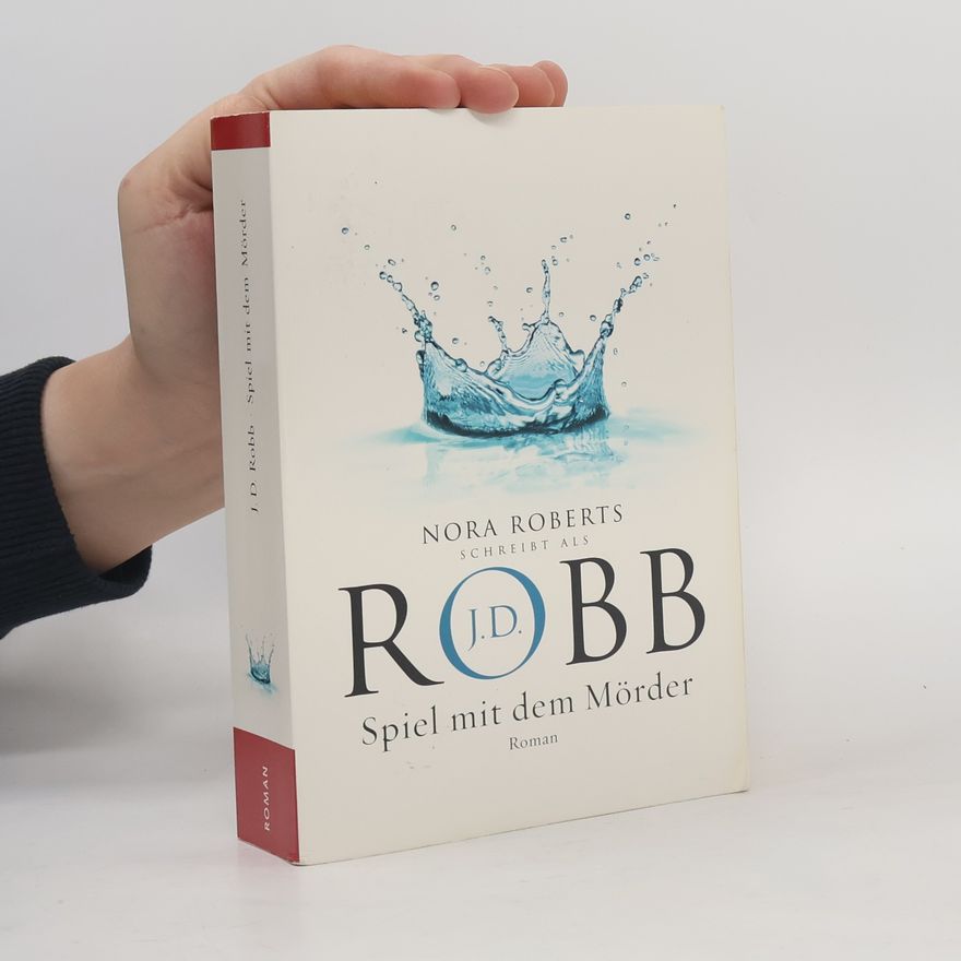 J.D. Robb Spiel mit dem Mörder