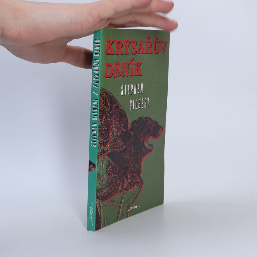 Stephen Gilbert Krysařův deník