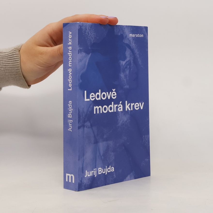 Jurij Bujda Ledově modrá krev