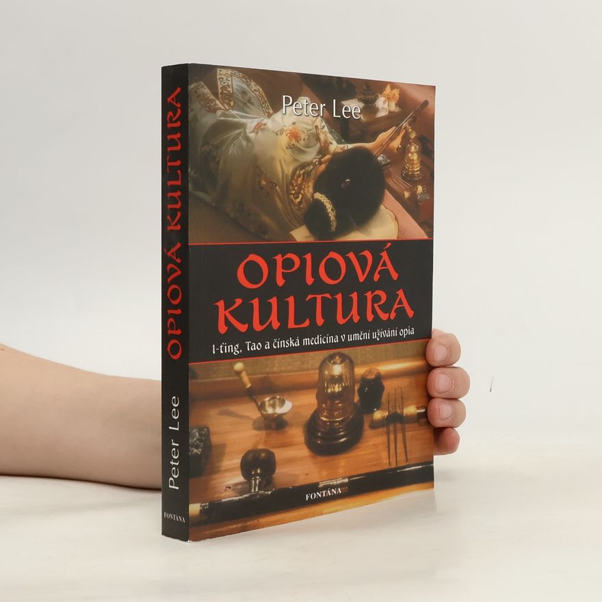Peter Lee Opiová kultura