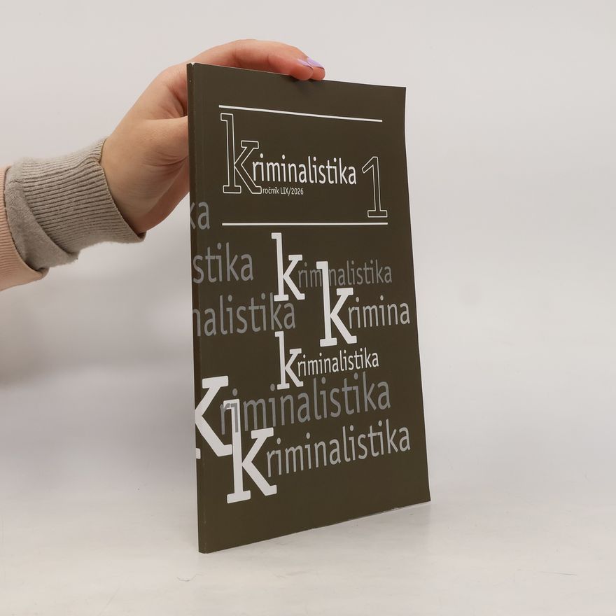 Kolektiv autorů Kriminalistika. 1