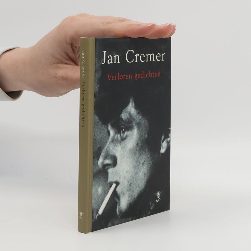 Jan Cremer Verloren gedichten