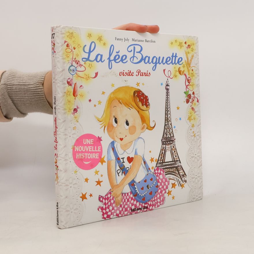 Marianne Barcilon La fée Baguette visite Paris