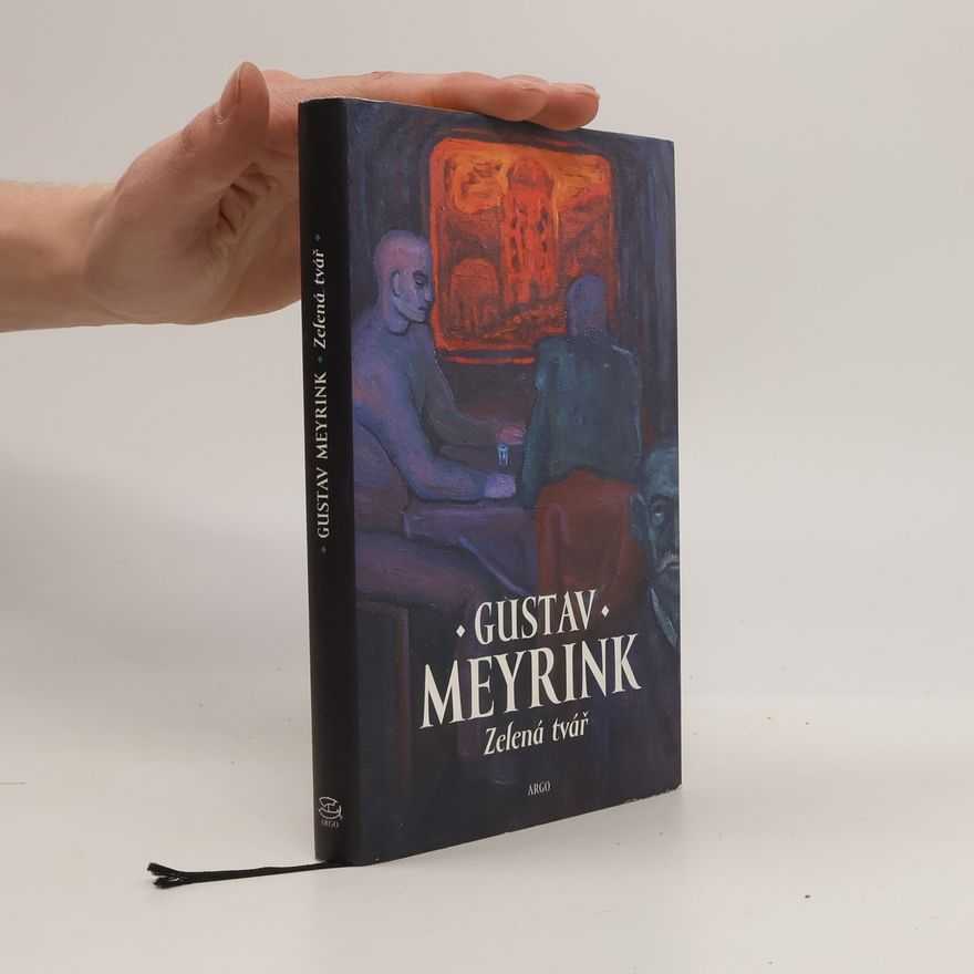 Gustav Meyrink Zelená tvář