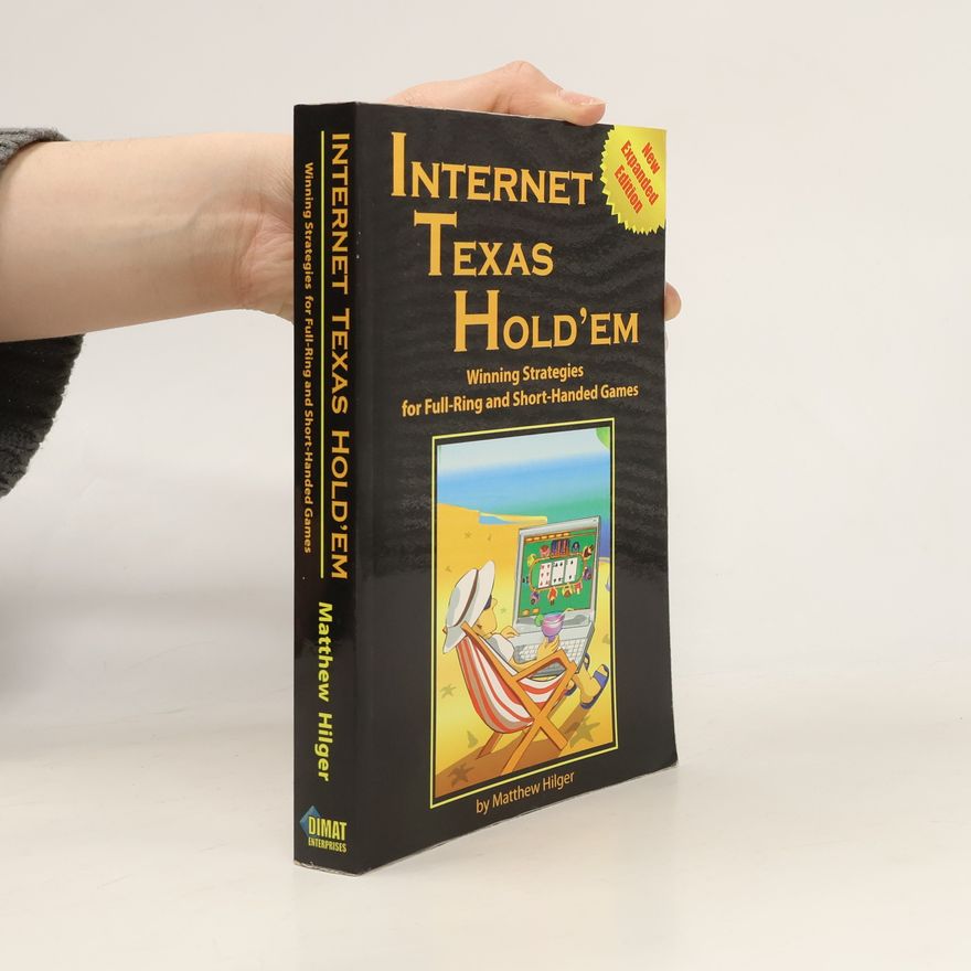 Matthew Hilger Internet Texas Hold'em