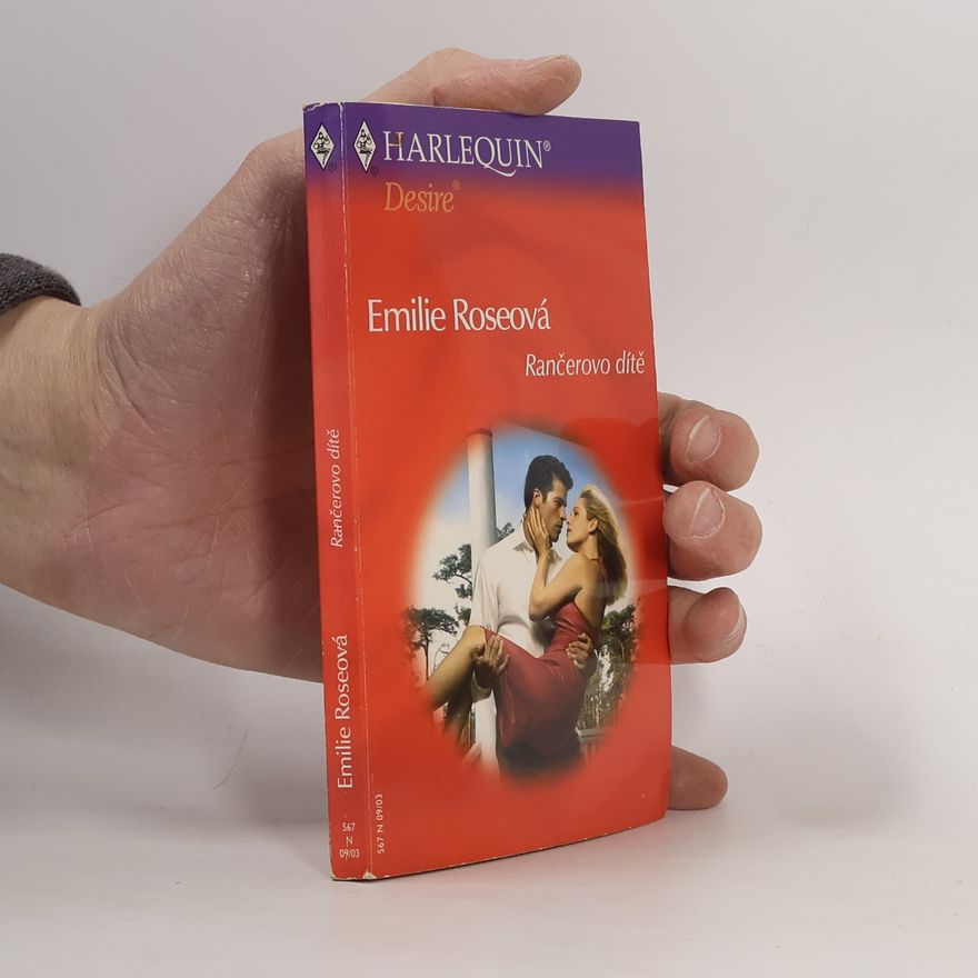 Emilie Rose Rančerovo dítě