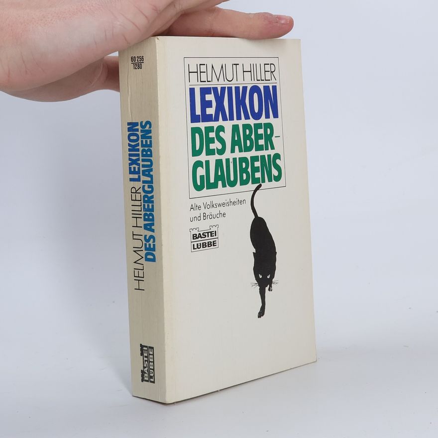Helmut Hiller Lexikon des Aberglaubens