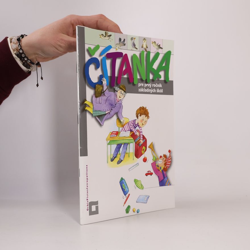 Collectif d'auteurs Čítanka pre prvý ročník základných škôl