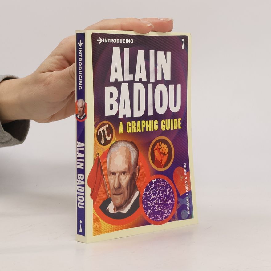 Michael J. Kelly Introducing Alain Badiou