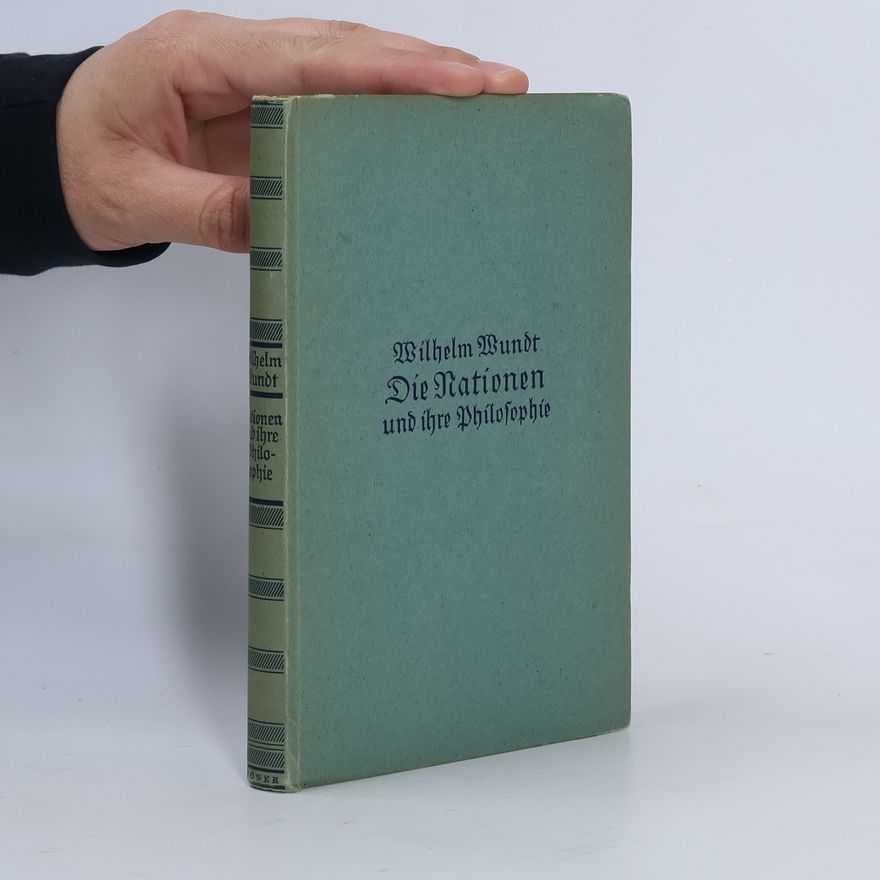 Wilhelm Wundt Die Nationen und ihre Philosophie