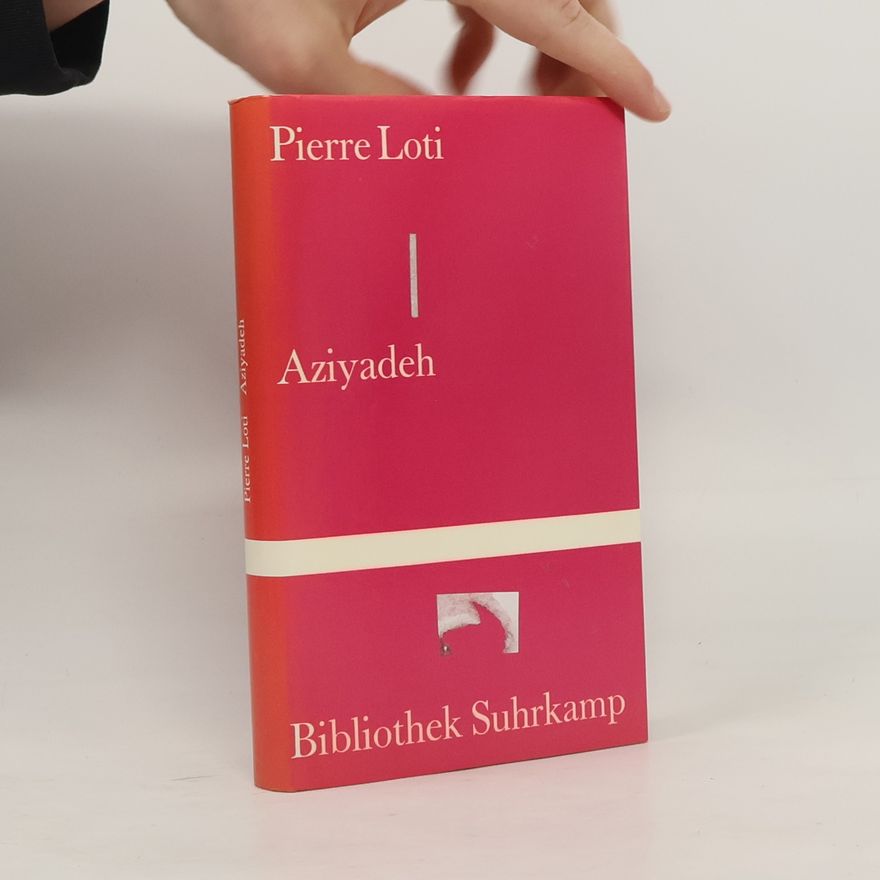 Pierre Loti Aziyadeh