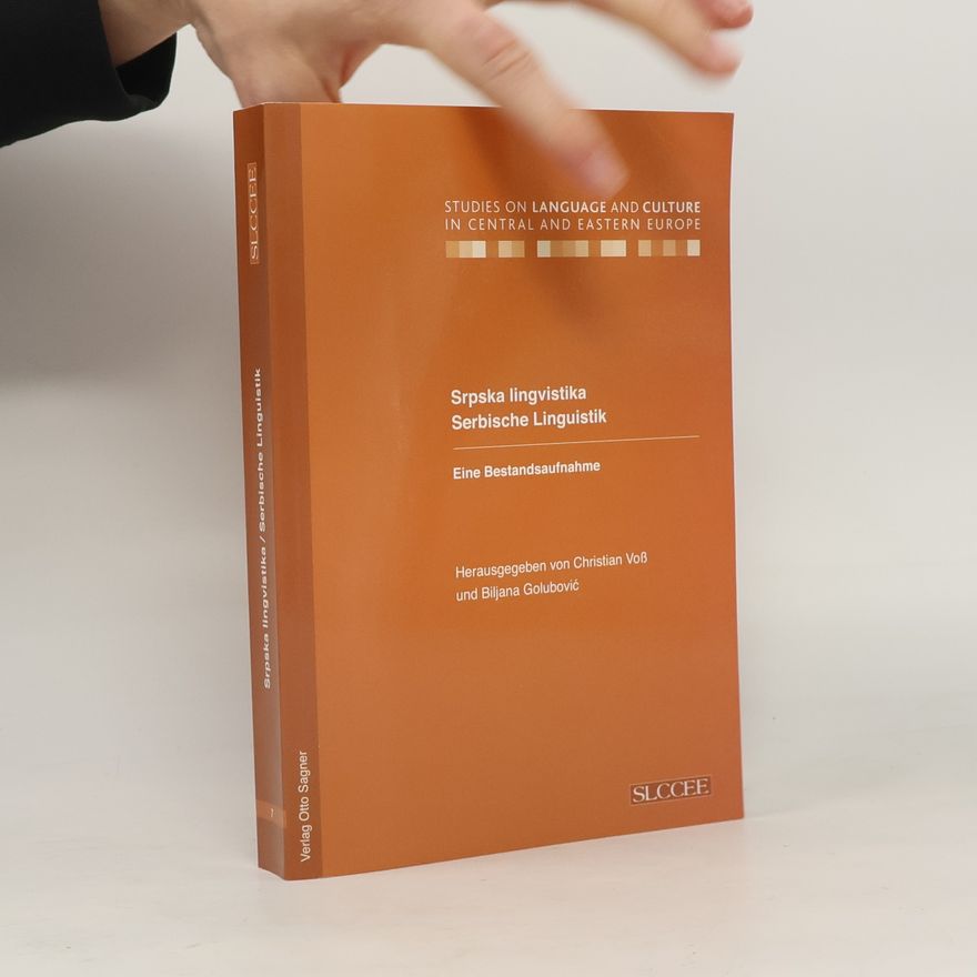 Biljana Golubovic Studies On Language And Culture In Central And Eastern Europe - 1: Srpska lingvistika