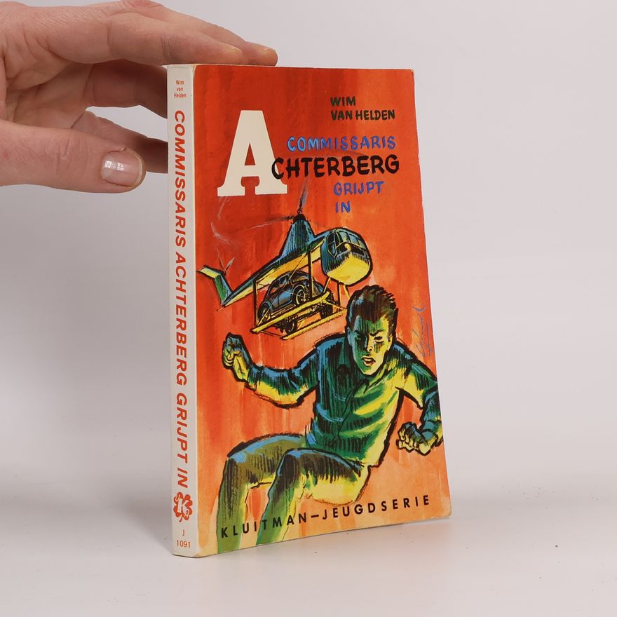 Wim van Helden Commissaris Achterberg grijpt in