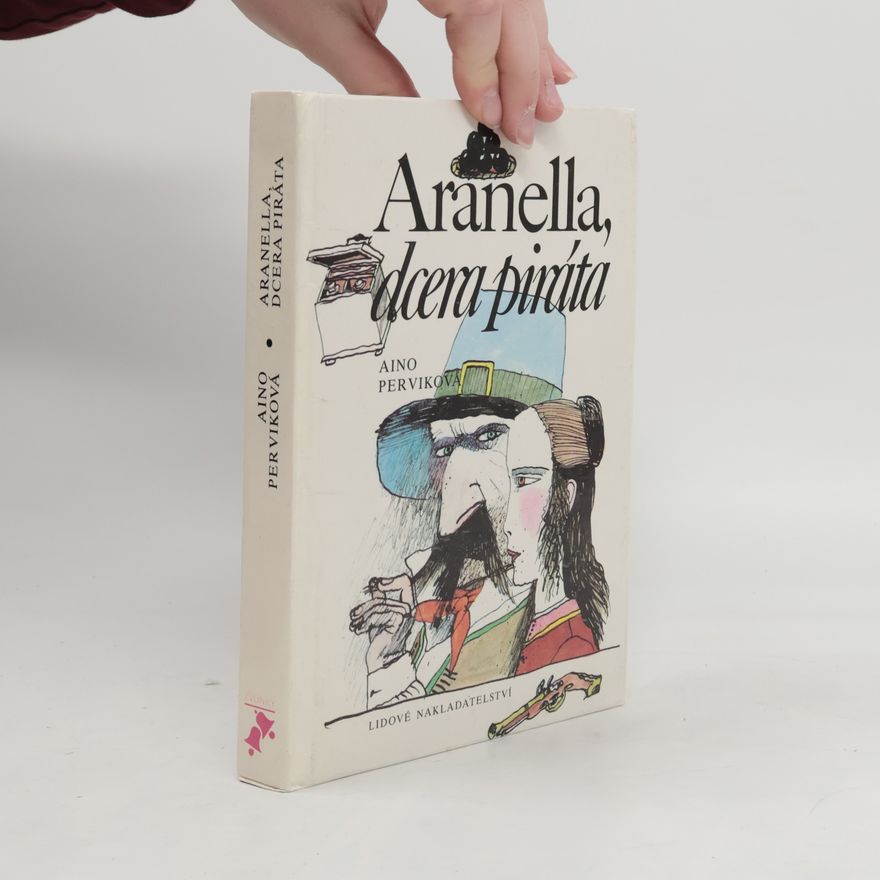 Aino Pervik Aranella, dcera piráta