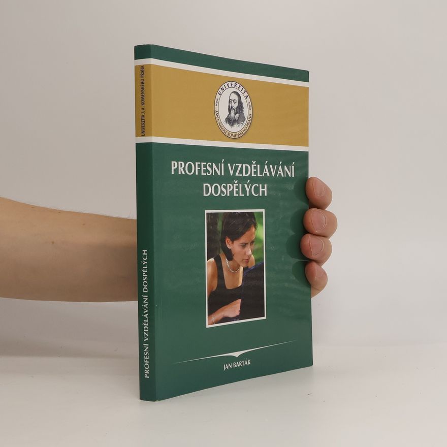 Jan Barták Profesní vzdělávání dospělých