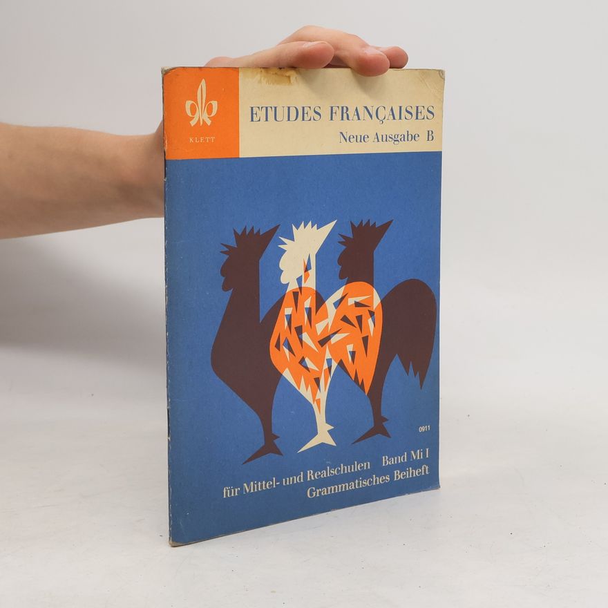 Various authors Etudes françaises. Neue Ausgabe B. Band 2