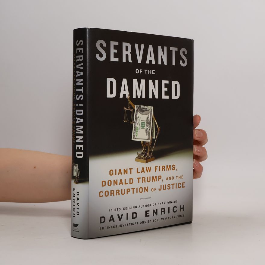David Enrich Servants of the Damned