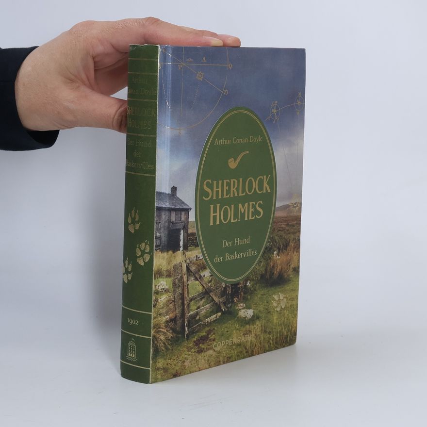 Arthur Conan Doyle Der Hund der Baskervilles / Sherlock Holmes Bd. 4