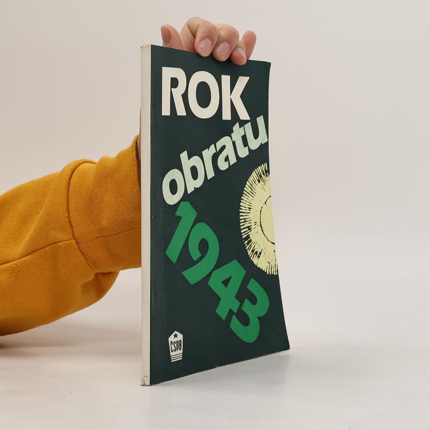 Collectif d'auteurs Rok obratu 1943