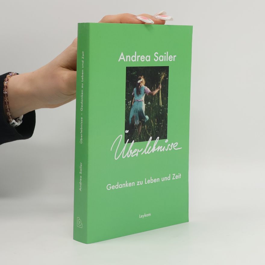 Andrea Sailer Überlebnisse