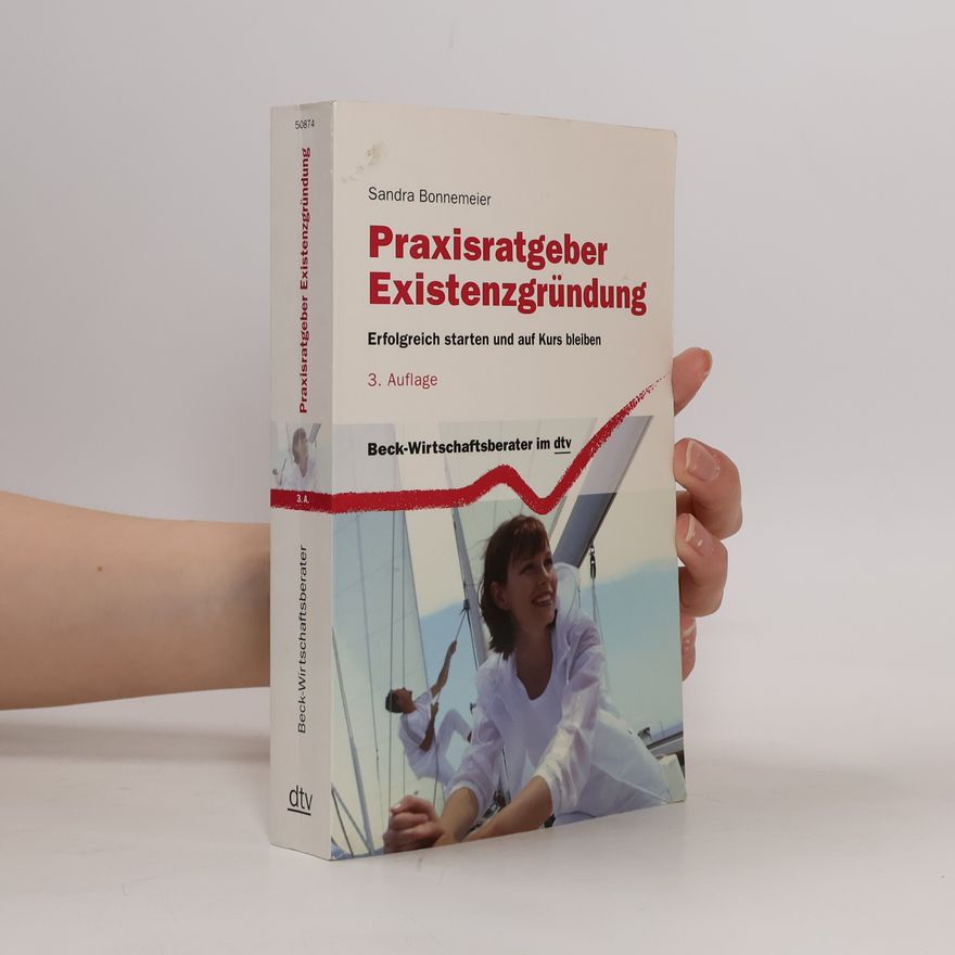 Sandra Bonnemeier Praxisratgeber Existenzgründung