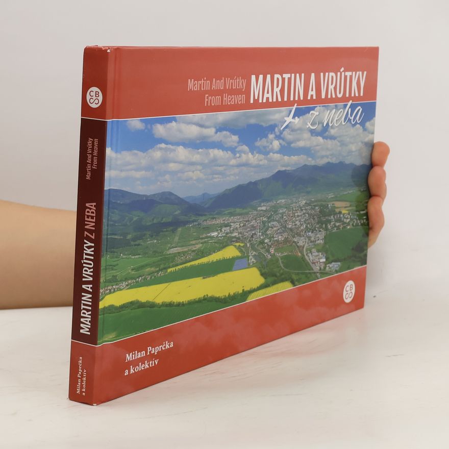 Milan Paprčka Martin a Vrútky z neba
