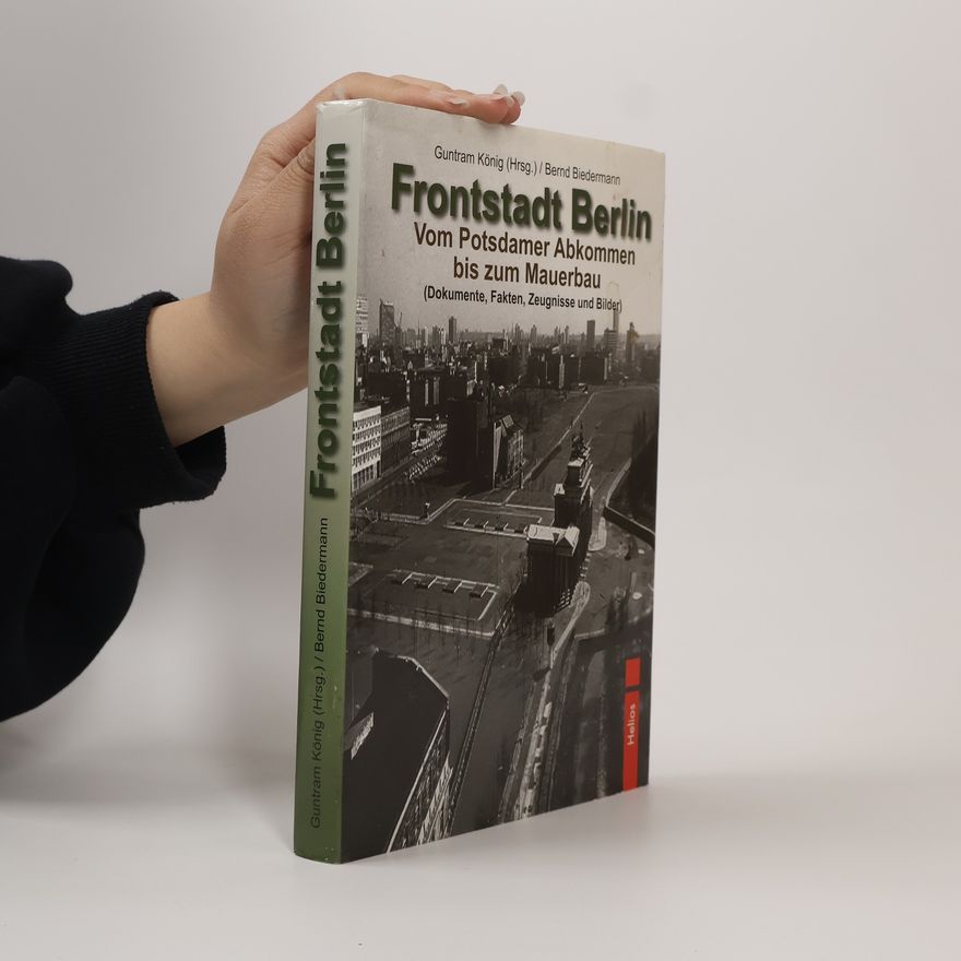 Guntram König Frontstadt Berlin