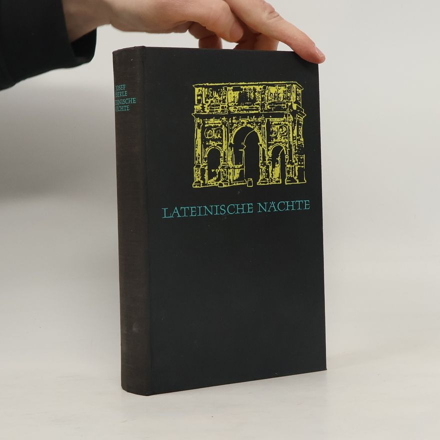 Josef Eberle Lateinische Nächte