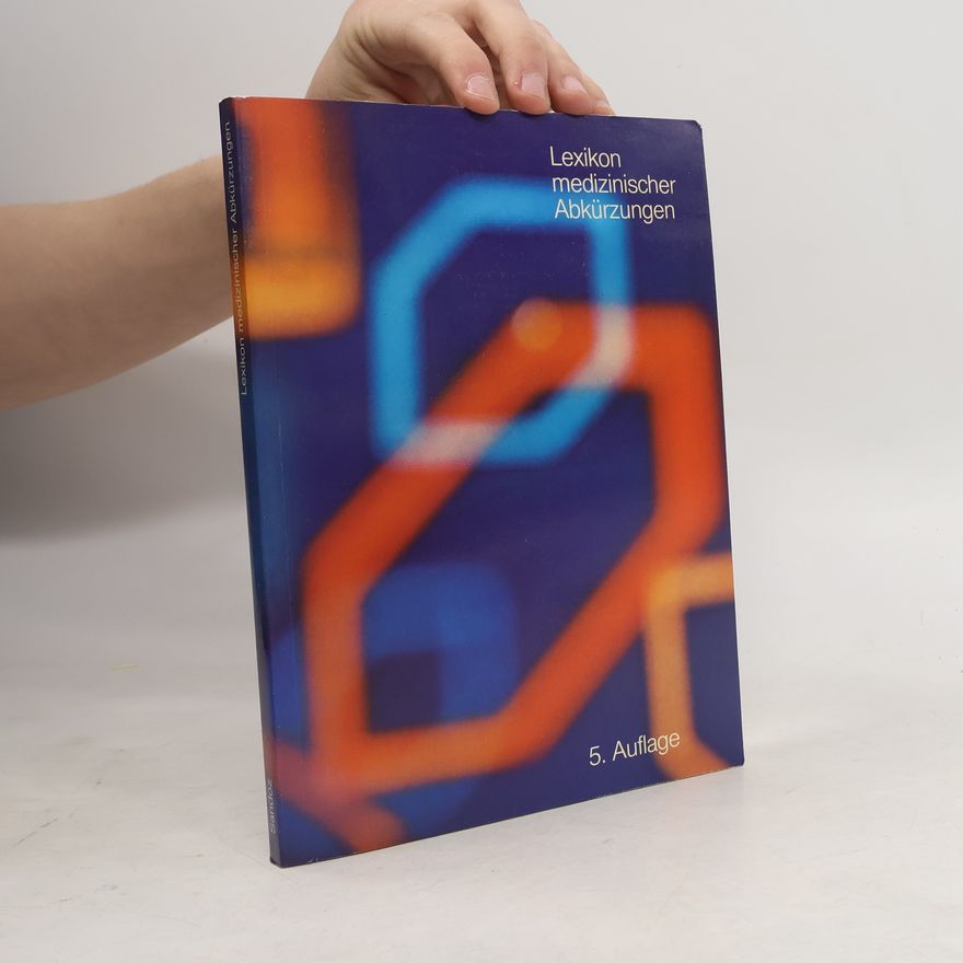 Autorenkollektiv Lexikon medizinischer Abkürzungen