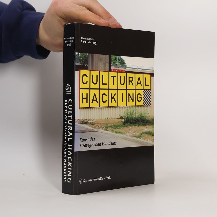 Thomas Düllo Cultural Hacking