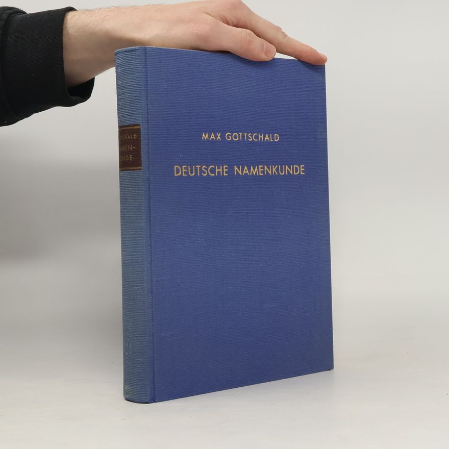 Max Gottschald Deutsche Namenkunde