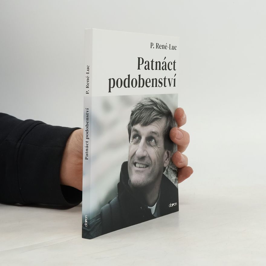 René-Luc Patnáct podobenství
