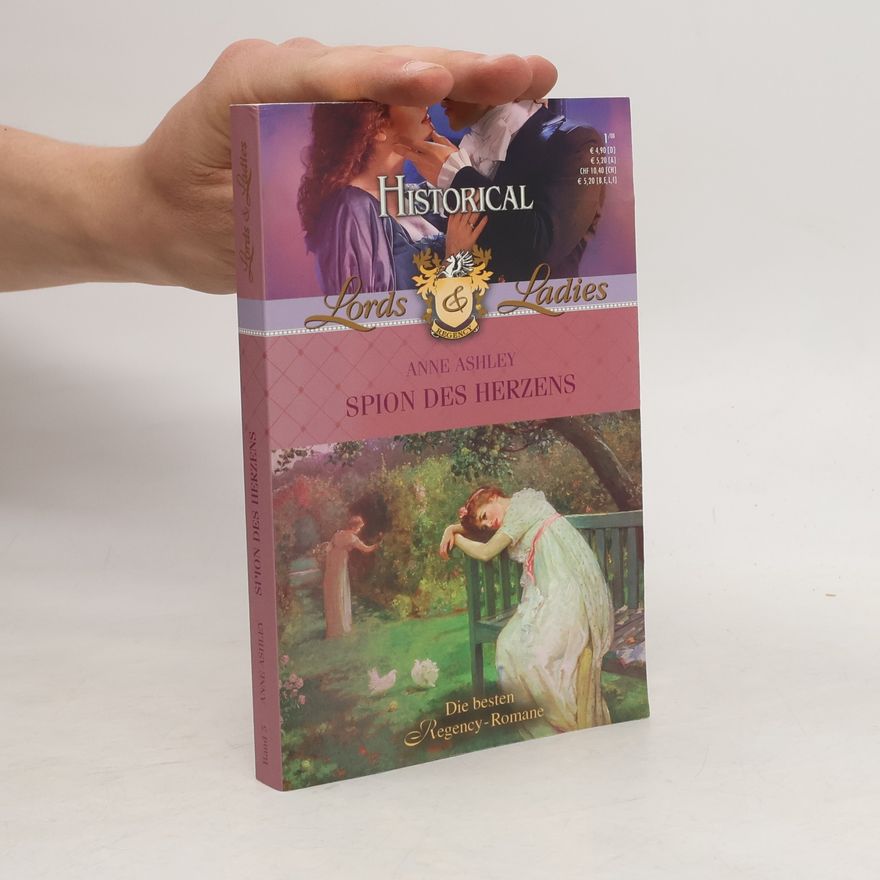 Anne Ashley Historical Lords & Ladies. Spion des Herzens