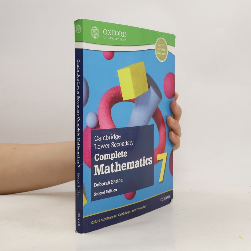 Deborah Barton Cambridge Lower Secondary Complete Mathematics 7: Student Book (Second Edition)