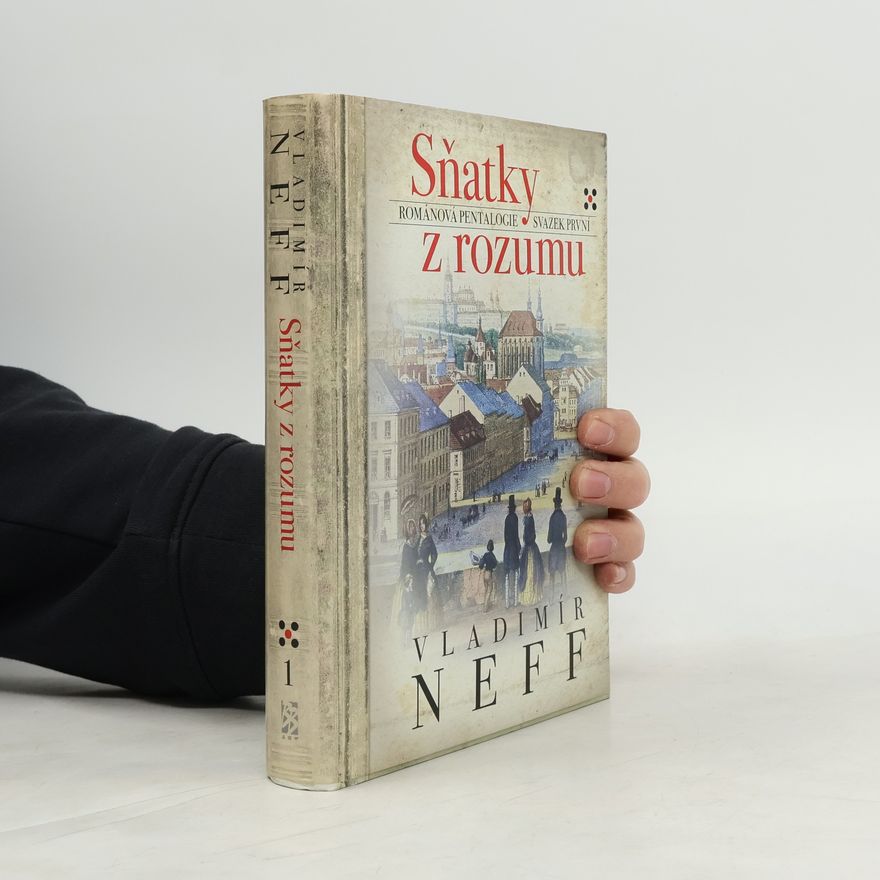 Vladimír Neff Sňatky z rozumu. Svazek první