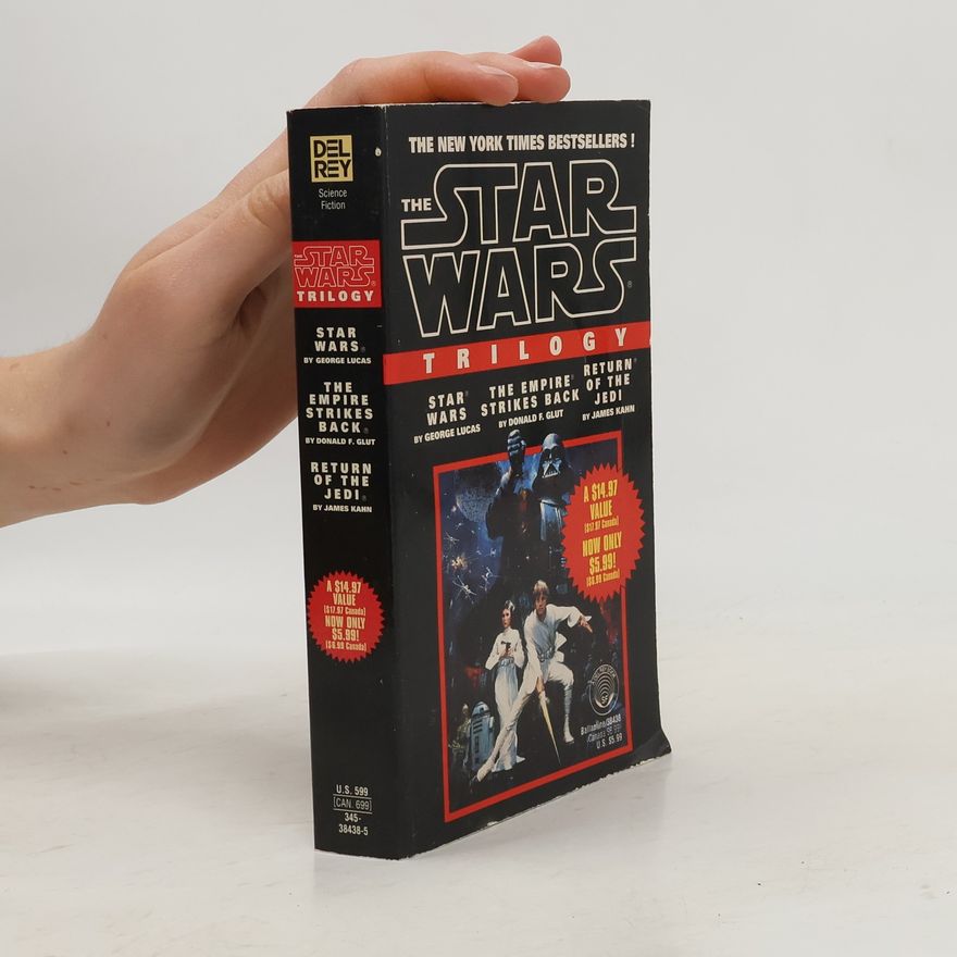 George Lucas The Star Wars Trilogy