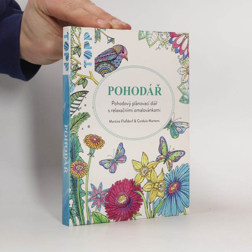 Cordula Martens Pohodář : pohodový plánovací diář s relaxačními omalovánkami
