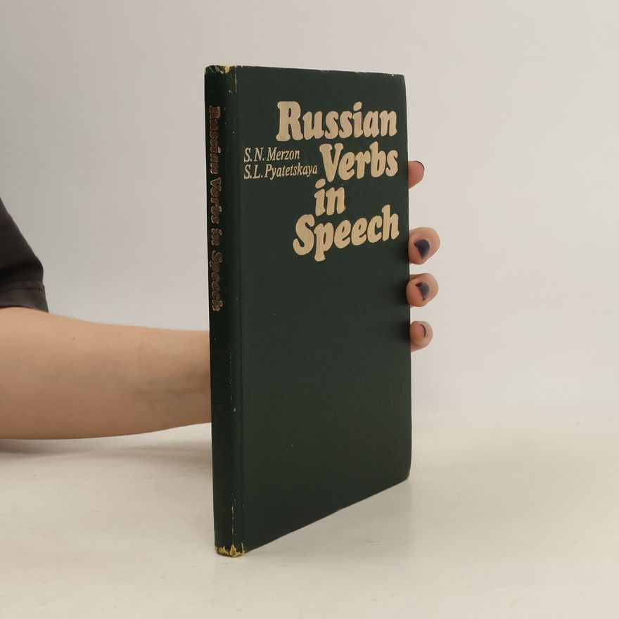 S.L. Pyatetskaya Russian Verbs in Speech