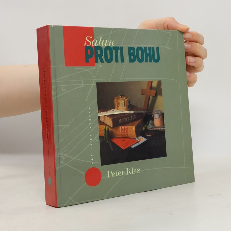 Peter Klas Satan proti Bohu