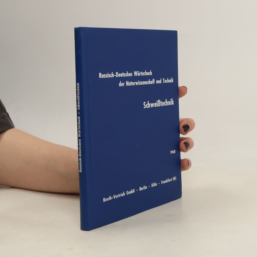 Various authors Russisch-Deutsches Wörterbuch der Naturwissenschaft und Technik