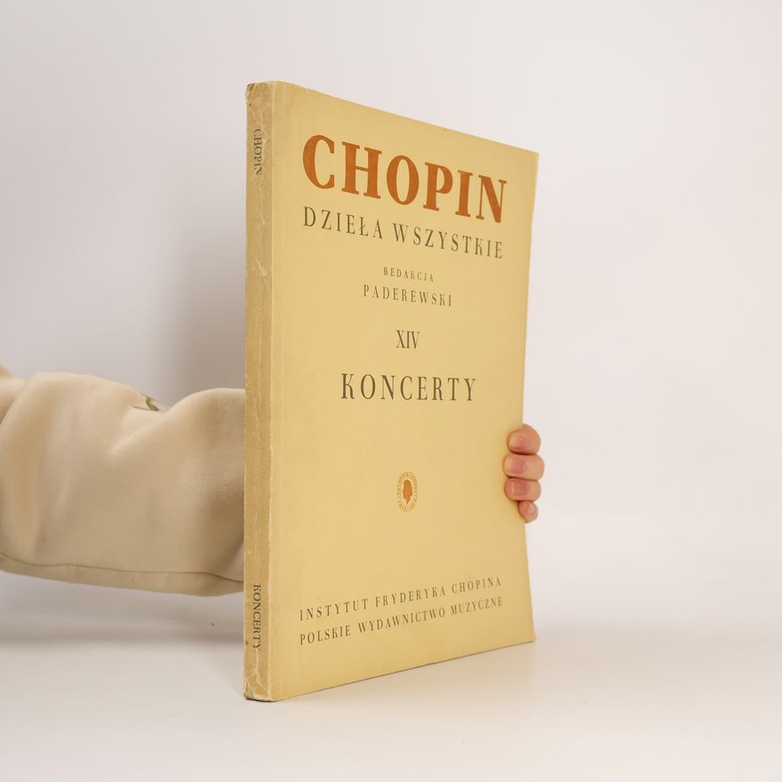 Autorenkollektiv Chopin. Dziela wszystkie
