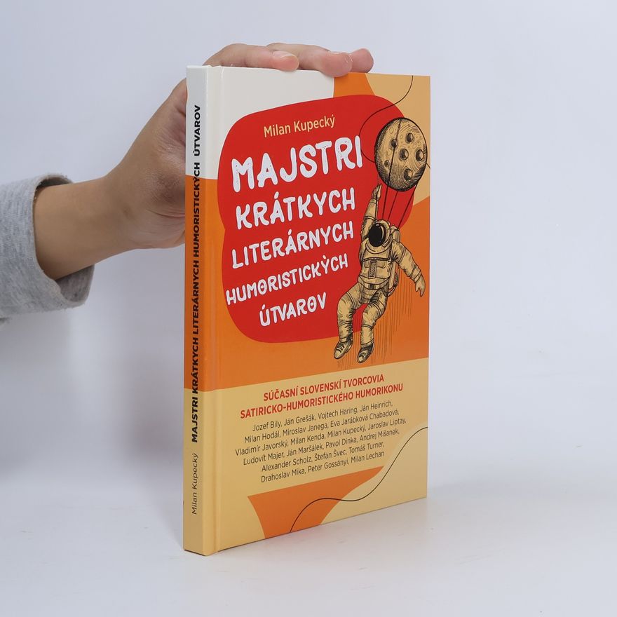 Milan Kupecký Majstri krátkych literárnych humoristických útvarov