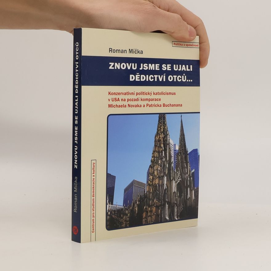 Roman Míčka Znovu jsme se ujali dědictví otců...