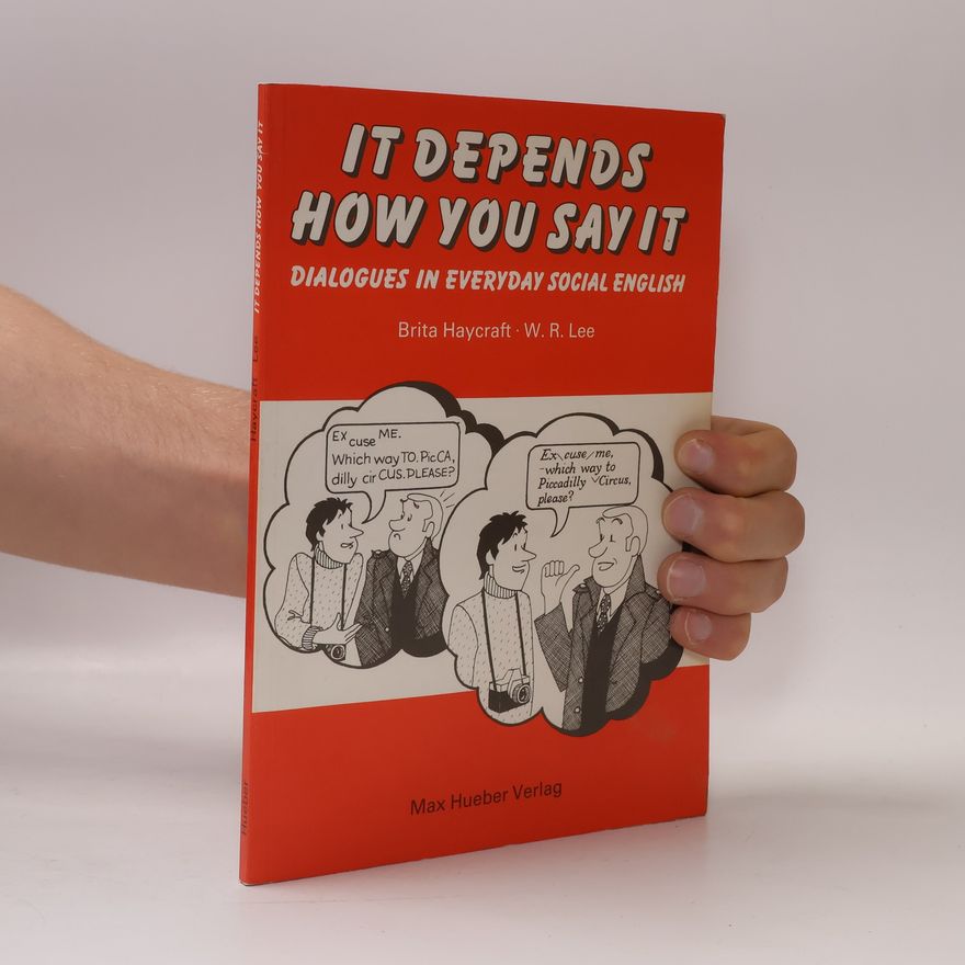 Brita Haycraft It Depends How You Say It