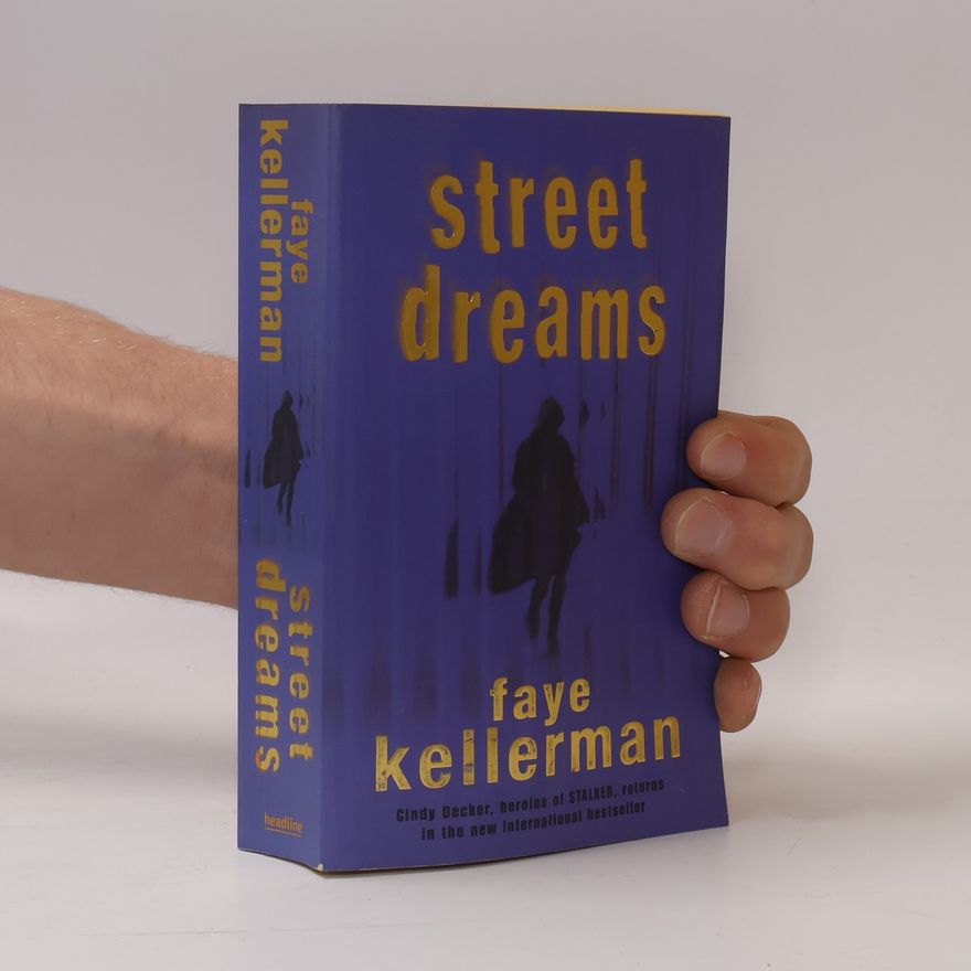 Faye Kellerman Street Dreams