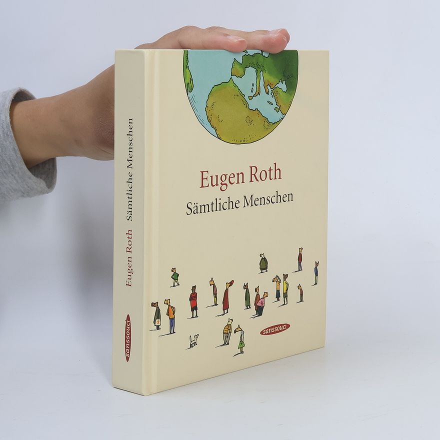 Eugen Roth Sämtliche Menschen