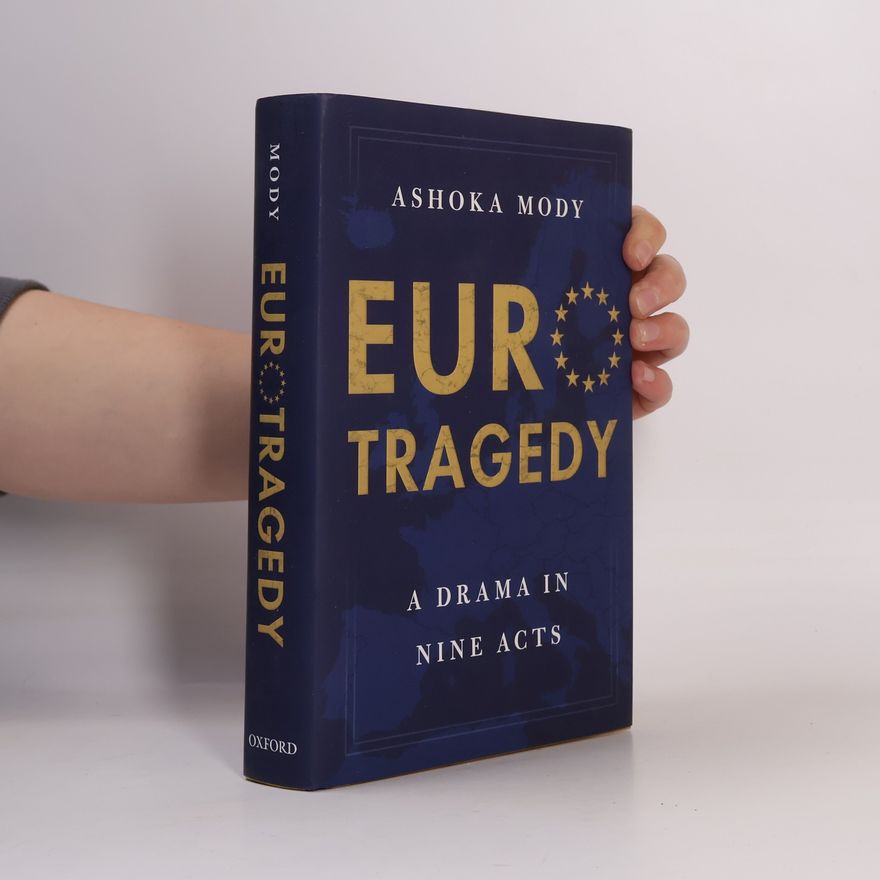 Ashoka Mody EuroTragedy