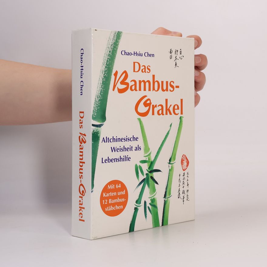 Chao Hsiu Chen Das Bambus-Orakel