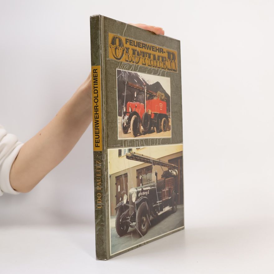 Udo Paulitz Feuerwehr-Oldtimer